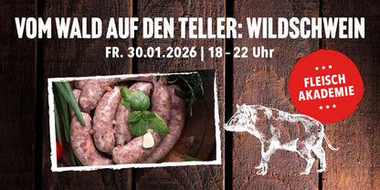 30.01.2026 - Pistons Fleischakademie - vom Wald auf den Teller: Wildschwein